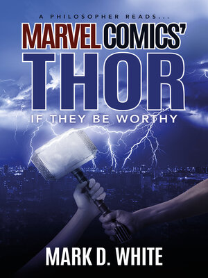 cover image of A Philosopher Reads...Marvel Comics' Thor